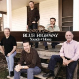 Blue Highway - Sounds of Home '2001