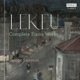 Jacopo Salvatori - Lekeu: Complete Piano Works '2023