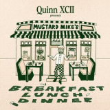 Quinn XCII - Quinn XCII Presents: Mustard Mikes Breakfast, Lunch, and Dinner '2024