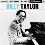 Billy Taylor - Essential Classics, Vol. 688 '2024