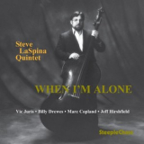 Steve Laspina - When Im Alone '1995