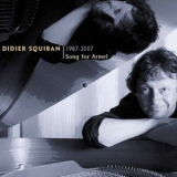 Didier Squiban - Song for Armel '2007