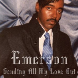 Emerson - Sending All My Love Out '2023