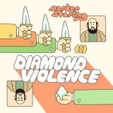 Marker Starling - Diamond Violence '2022