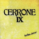 Cerrone - Cerrone Ix - Your Love Survived '1982