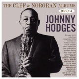 Johnny Hodges - The Clef & Norgran Albums 1951-54 '2024