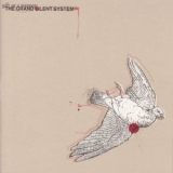 The Grand Silent System - Gift or a Weapon '2003