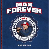 Max Pezzali - Max Forever Vol. 1 '2024