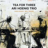 Ari Hoenig - Tea for three '2024