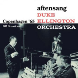 Duke Ellington - aftensang (Live Copenhagen 65) '2024