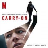 Lorne Balfe - Carry-On (Soundtrack from the Netflix Film) '2024