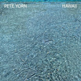 Pete Yorn - Hawaii '2022