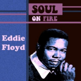 Eddie Floyd - Soul on Fire '2009