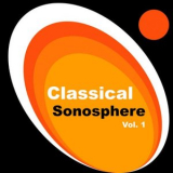 Johannes Brahms - Classical Sonosphere Vol. 1 '2023