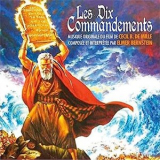 Elmer Bernstein - Les Dix Commandements (Cecil B. De Milles Original Motion Picture Soundtrack) (Remastered) '2013