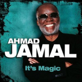 Ahmad Jamal - Its Magic (Limited Edition) '2017 (2008)