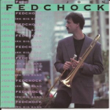 John Fedchock - John Fedchock New York Big Band '1992