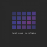 Jon Herington - (Quiet) Encore '2023