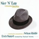 Erich Kunzel - Nice N Easy: Celebrating Sinatra '2000