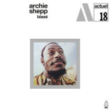 Archie Shepp - Blase '1969