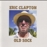 Eric Clapton - Old Sock '2013