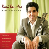 Roni Ben-Hur - Keepin It Open '2007