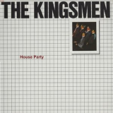 The Kingsmen - House Party '2015