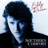 Eddy Raven - Southern Comfort (Live 1987) '2021