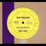 Flip Phillips - Swinging With Flip '2007