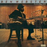 Ben Webster - Ben Webster Plays Ballads Remastered '1968