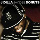 J Dilla - Donuts '2006