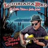 Louisiana Red - Back To The Black Bayou '2009