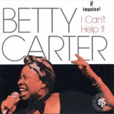 Betty Carter - I Cant Help It '1992