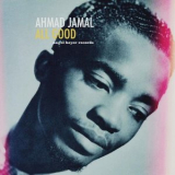 Ahmad Jamal - All Good - Forever Yours '2022