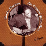 Charlie Christian - The Original Guitar Hero '2002