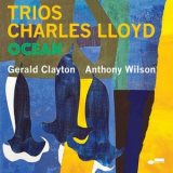 Charles Lloyd - Trios: Ocean '2022