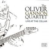 Oliver Gannon - Live @ the Cellar '2001