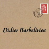 Didier Barbelivien - Didier Barbelivien '2022