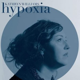 Kathryn Williams - Hypoxia (Remastered) '2015