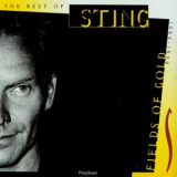 Sting - Fields Of Gold - The Best Of [Digitally Remastered 1998] '1994