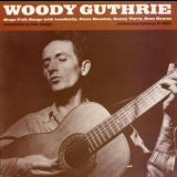 Woody Guthrie - Woody Guthrie Sings Folk Songs '1989