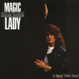 Walk Away - Magic Lady '1990