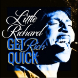 Little Richard - Get Rich Quick '2022