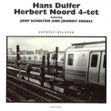 Hans Dulfer - Express Delayed '1995