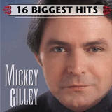 Mickey Gilley - 16 Biggest Hits '2003