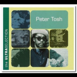 Peter Tosh - The Ultra Selection '2005