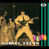 Narvel Felts - Rocks '2019