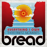 Bread - Everything I Own: Their Finest Moments '2019