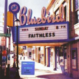 Faithless - Sunday 8pm '1998