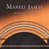 Maneli Jamal - Peaceful Guitar '2022